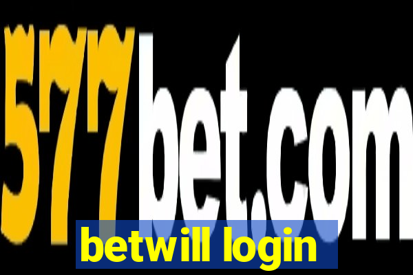 betwill login