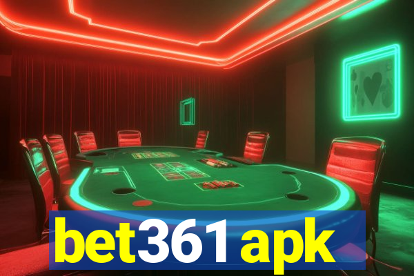 bet361 apk