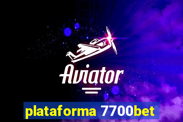 plataforma 7700bet