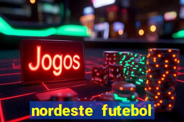 nordeste futebol vip no net
