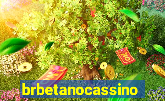 brbetanocassino
