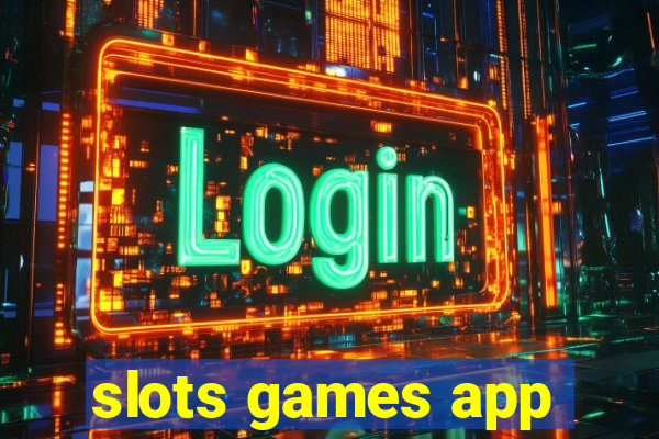 slots games app