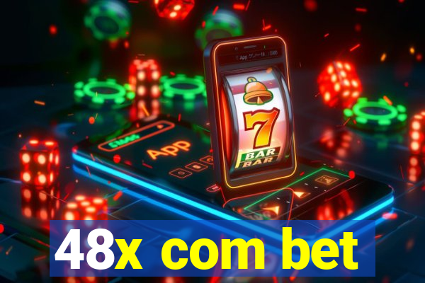 48x com bet