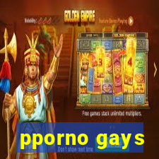 pporno gays