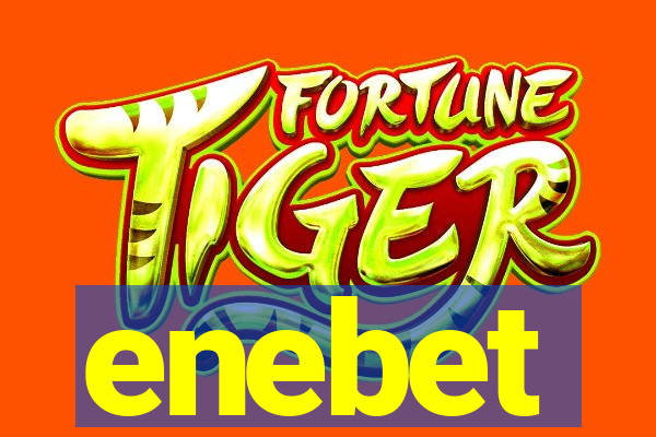 enebet