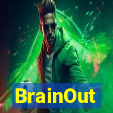 BrainOut