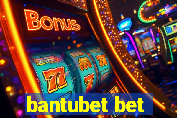 bantubet bet