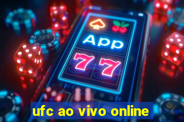 ufc ao vivo online