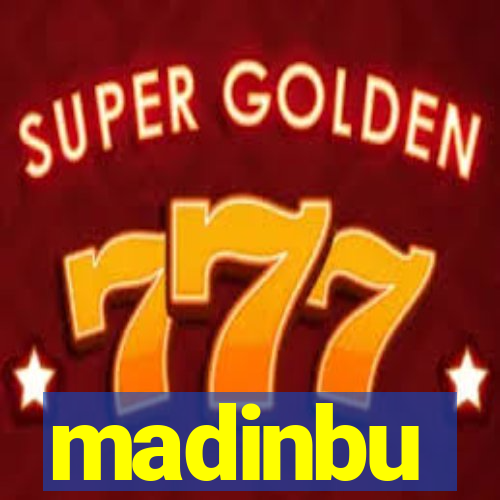 madinbu