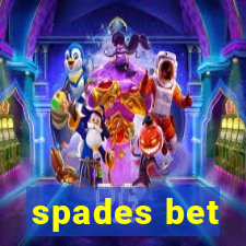 spades bet