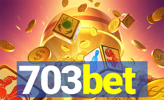 703bet
