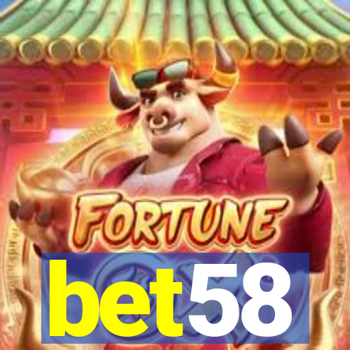 bet58