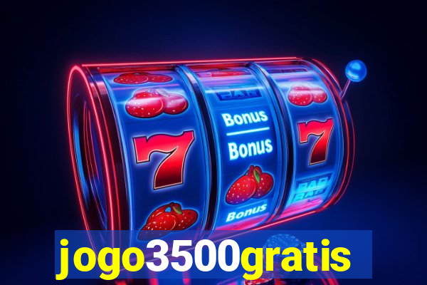 jogo3500gratis