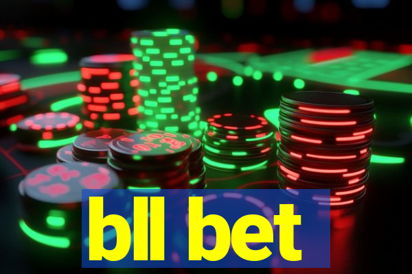 bll bet