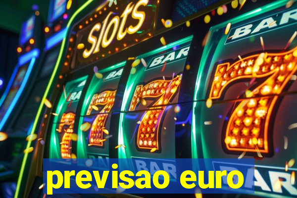 previsao euro