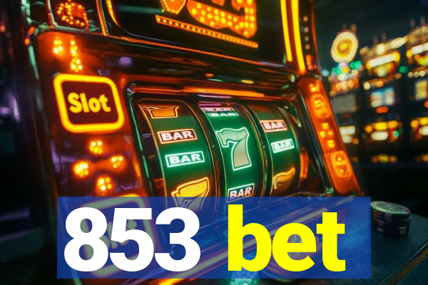853 bet