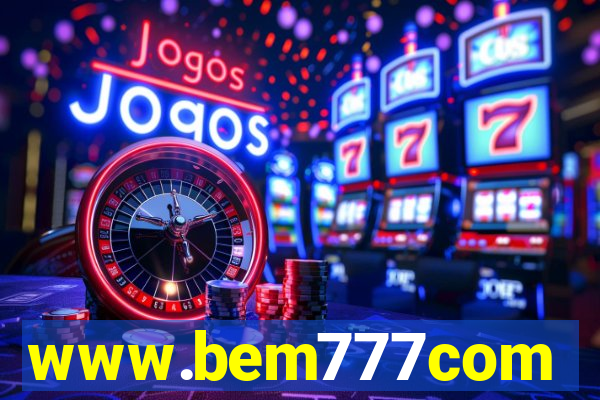 www.bem777com