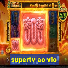 supertv ao vio