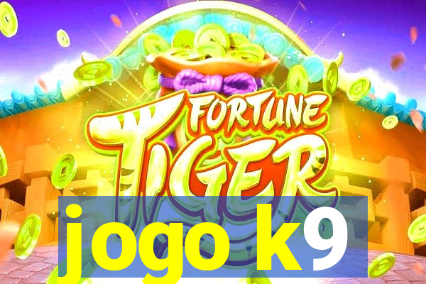 jogo k9
