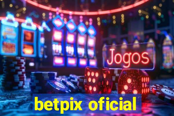 betpix oficial