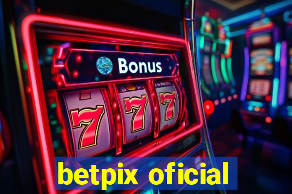 betpix oficial