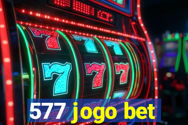 577 jogo bet