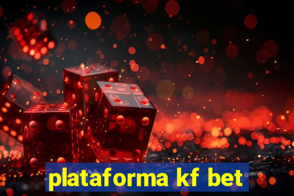 plataforma kf bet