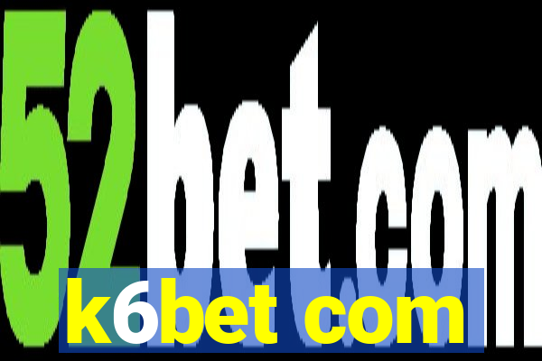 k6bet com