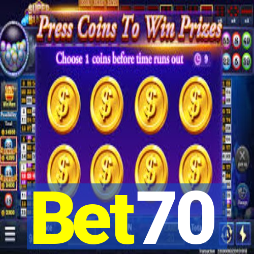 Bet70