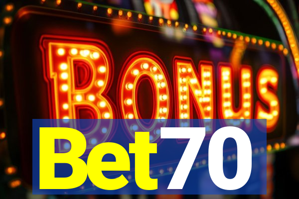 Bet70