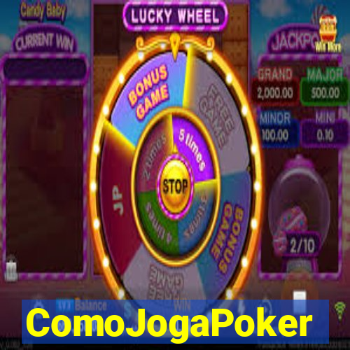 ComoJogaPoker