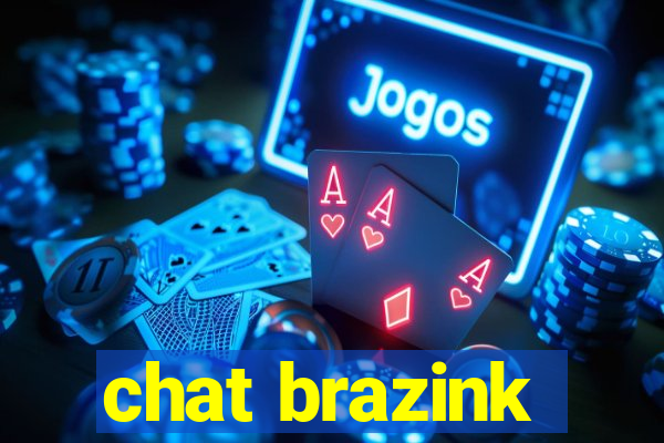 chat brazink