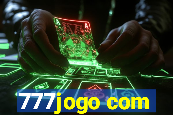 777jogo com
