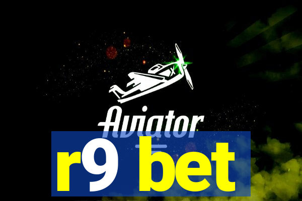 r9 bet