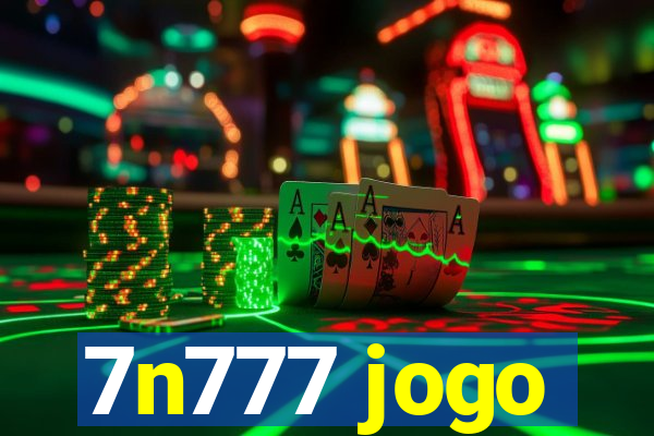 7n777 jogo