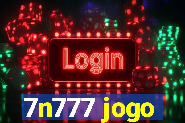7n777 jogo