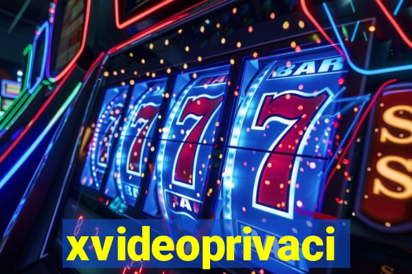 xvideoprivaci