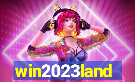 win2023land